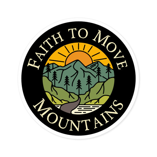 Christian Faith to Move Mountains Sticker, Graphic Camping Sticker, Christian Bumper Sticker