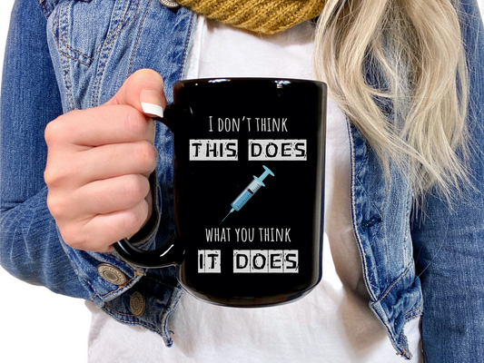 Witty Anti-Vaccine Coffee Mug, I Don't Think This Does Anti-Vax Cup, Funny Gift for Patriots